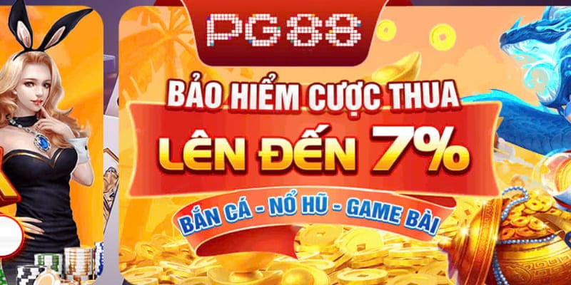 Bảo hiểm thua cược tại PG88