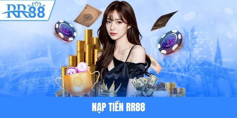 Tổng quan về RR88 và quy trình nạp rút tiền